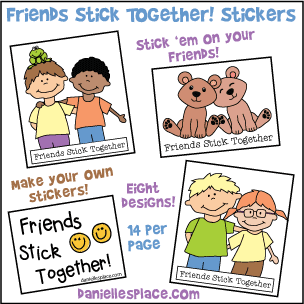 "Friends Stick Together" Stickers