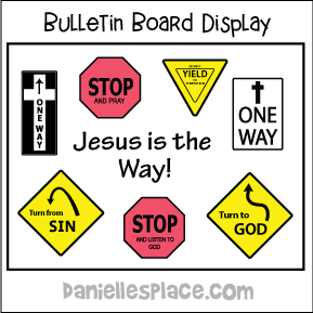 "Jesus is the Way" Bulletin Board Display