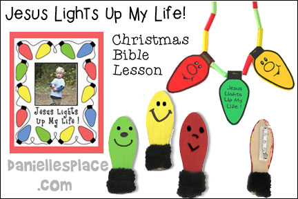 Jesus Lights Up My Life Bible Lesson