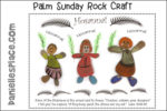 Palm Sunday Hosanna Rocks Craft for Children's Ministry