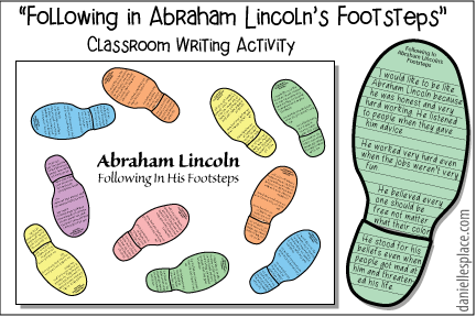 Walking in Abraham Lincoln's Footsteps Writing Activity and Bulletin Board Display