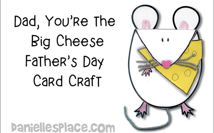 Dad, You're the Big Cheese Father's Day Card Craft for Children