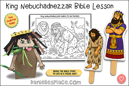 King Nebuchadnezzar Bible Lesson