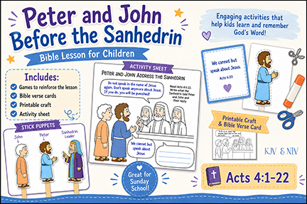 Peter and John Before the Sanhedrin – Acts 4 Bible Lesson